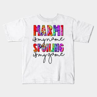 Tie Dye Marmi Is My Name Spoiling Is My Game Mothers Day Kids T-Shirt